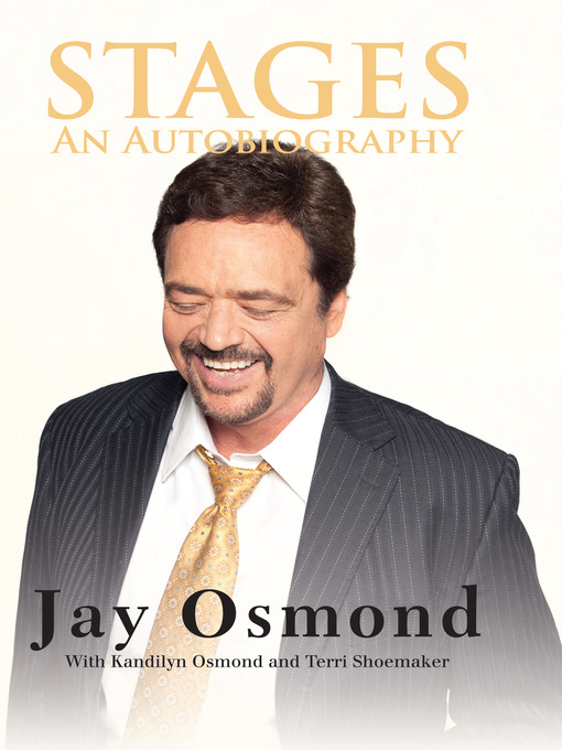 Title details for Stages by Jay Osmond - Available